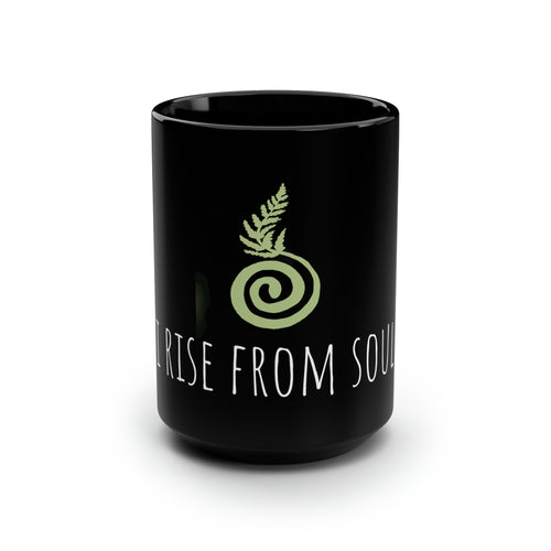 I RISE FROM MY SOUL MUG, 15oz