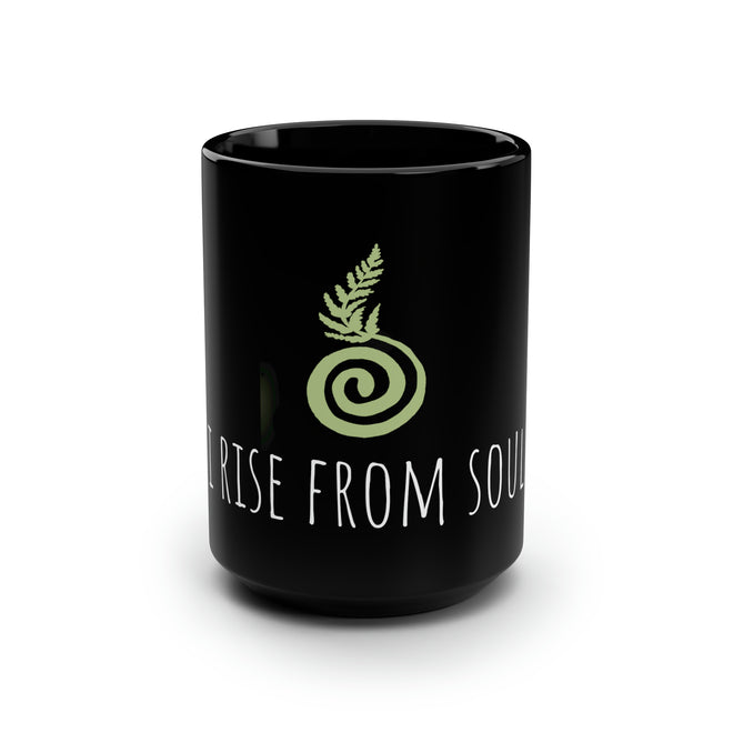 I RISE FROM MY SOUL MUG, 15oz